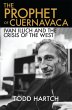 The Prophet of Cuernavaca (eBook, ePUB) - Bild 1