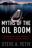 Myths of the Oil Boom (eBook, ePUB)