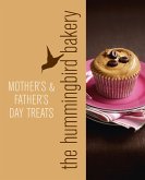 Hummingbird Bakery Mother's and Father's Day Treats: An Extract from Cake Days (eBook, ePUB)