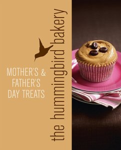 Hummingbird Bakery Mother's and Father's Day Treats (eBook, ePUB) - Malouf, Tarek