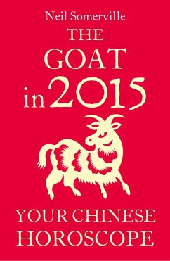 Cover The Goat in 2015: Your Chinese Horoscope (eBook, ePUB)