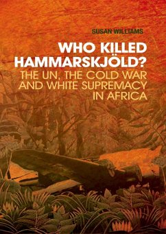Who Killed Hammarskjold? (eBook, ePUB) - Williams, Susan