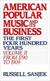 American Popular Music and Its Business (eBook, ePUB)