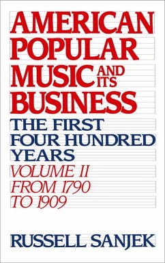 Cover American Popular Music and Its Business (eBook, ePUB)