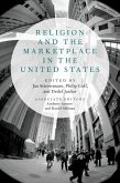 Religion and the Marketplace in the United States (eBook, ePUB)
