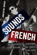 Sounds French (eBook, ePUB) - Bild 1