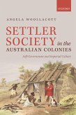 Settler Society in the Australian Colonies (eBook, PDF)