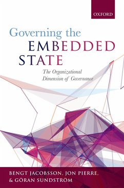 Governing the Embedded State (eBook, PDF) - Jacobsson, Bengt; Pierre, Jon; Sundström, Göran