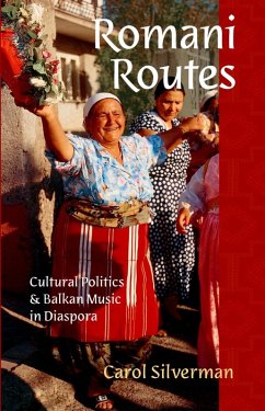 Romani Routes (eBook, ePUB) - Silverman, Carol