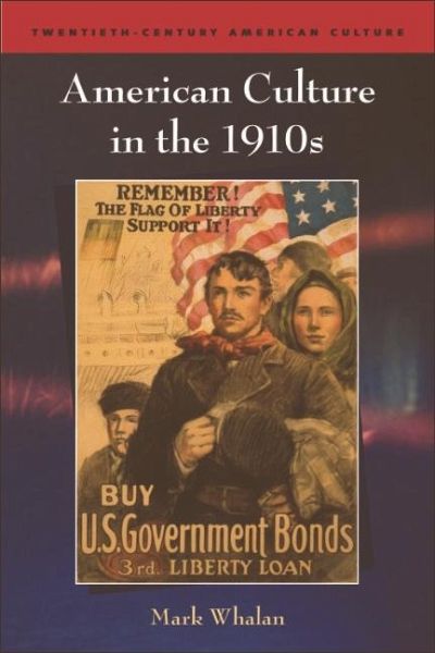 American Culture in the 1910s (eBook, PDF) American Culture in the 1910s (eBook, PDF)