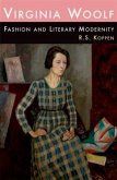 Virginia Woolf, Fashion and Literary Modernity (eBook, PDF)
