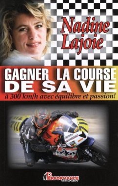 Gagner la course de sa vie (eBook, PDF)