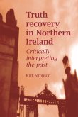 Truth recovery in Northern Ireland (eBook, ePUB)