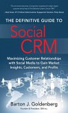 Definitive Guide to Social CRM, The (eBook, ePUB) Definitive Guide to Social CRM, The (eBook, ePUB)