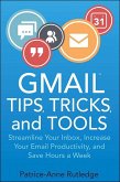 Gmail Tips, Tricks, and Tools (eBook, ePUB)