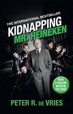 Kidnapping Mr. Heineken (eBook, ePUB)