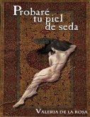 Probare tu Piel de Seda (eBook, ePUB)