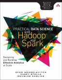 Practical Data Science with Hadoop and Spark