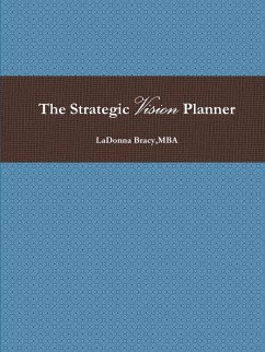 The Strategic Vision Planner - Bracy, Mba Ladonna