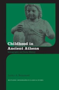Childhood in Ancient Athens - Beaumont, Lesley A