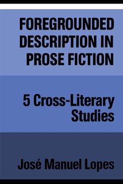 Foregrounded Description in Prose Fiction - Lopes, Jos&