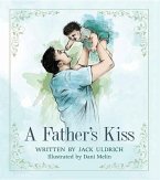 A Father's Kiss