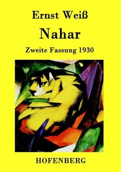 Nahar - Ernst Weiß