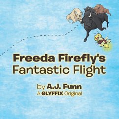 Freeda Firefly's Fantastic Flight