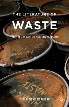 The Literature of Waste - Morrison, S.