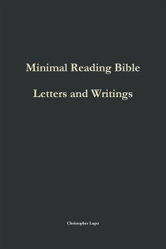 Minimal Reading Bible - Lupo, Christopher