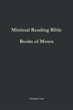 Minimal Reading Bible - Lupo, Christopher