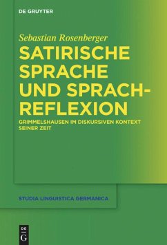 Satirische Sprache und Sprachreflexion - Rosenberger, Sebastian