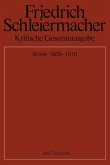 Briefwechsel 1809-1810 / Friedrich Schleiermacher: Kritische Gesamtausgabe. Briefwechsel und biographische Dokumente Abt.5 Briefwechsel und biographis, Abteilung V. Band 11