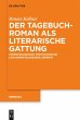 Der Tagebuchroman als literarische... - Bild 1