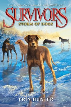 Survivors #6: Storm of Dogs (eBook, ePUB) - Hunter, Erin