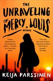 The Unraveling of Mercy Louis (eBook, ePUB)
