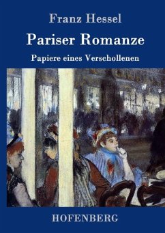 Pariser Romanze - Franz Hessel