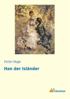 Han der Isländer - Hugo, Victor