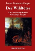 Der Wildtöter Der Wildtöter