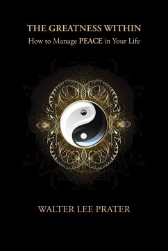 The Greatness Within - Prater, Walter Lee