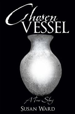 Chosen Vessel - Ward, Susan