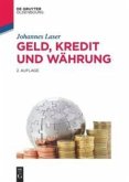 Geld, Kredit und Währung