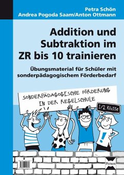 Addition und Subtraktion im ZR bis 10 trainieren - Pogoda Saam, Andrea;Ottmann, Anton;Schön, Petra
