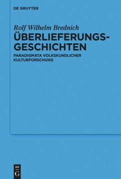 Überlieferungsgeschichten - Brednich, Rolf Wilhelm