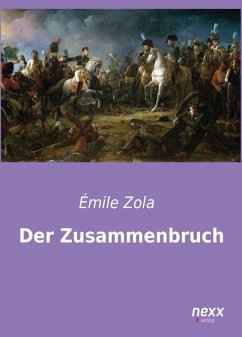 Der Zusammenbruch - Zola, Émile