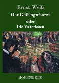 Der Gefängnisarzt oder Die Vaterlosen