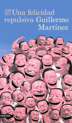 Cover Una felicidad repulsiva
