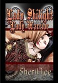Lady Shilight - Lady Warrior