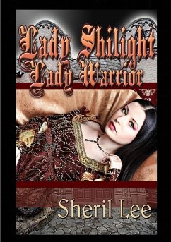 Lady Shilight - Lady Warrior - Lee, Sheril
