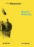 Beatrix Bakondy - Absencen